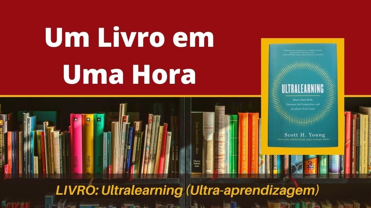 Ultralearning (Ultra-aprendizagem)