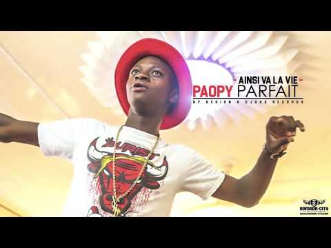 PAOPY PARFAIT - AINSI VA LA VIE