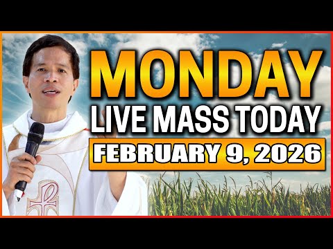 MONDAY FILIPINO LIVE MASS TODAY II FEBRUARY 9, 2026 II FR. FIDEL ROURA