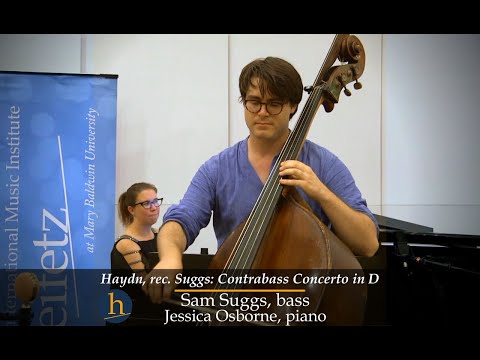 Haydn, recreated by Suggs: Contrabass Concerto in D Major | Sam Suggs, bass; Jessica Osborne, piano