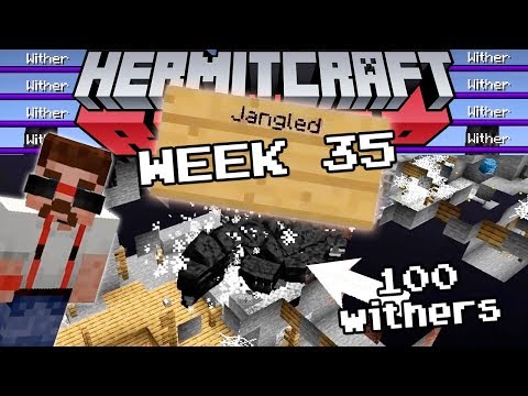 Welcome to the Jangler - Hermitcraft Recap Season 6 - week #35