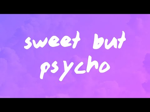 Ava Max - Sweet but Psycho (Lyrics)