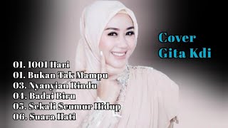Download lagu SELEKSI LAGU DANGDUT PALING SYAHDU | COVER GITA KDI mp3