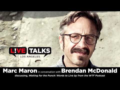 Marc Maron in conversation with Brendan McDonald at Live Talks Los Angeles
