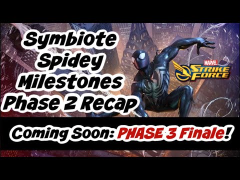 Phase 2 is Ending for Symbiote Spider-man Milestones in Marvel Strike Force