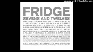 Fridge - It's All On