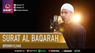 Download lagu SURAT AL BAQARAH 1 - 76 | IBROHIM ELHAQ mp3 Download lagu SURAT AL BAQARAH 1 - 76 | IBROHIM ELHAQ mp3