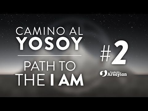 Camino al YOSOY / Path to the I AM - 2 - Matías De Stefano