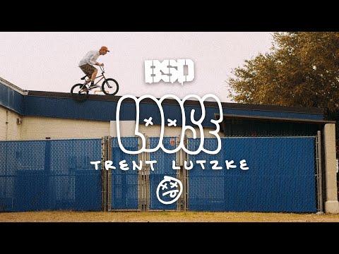 BSD BMX / Trent Lutzke / LOOSE