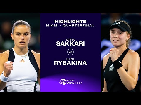 Теннис Maria Sakkari vs. Elena Rybakina | 2024 Miami Quarterfinal | WTA Match Highlights