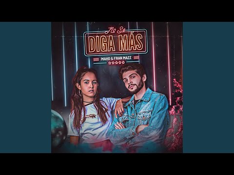 No Se Diga Más video