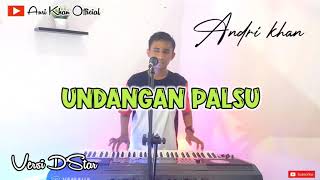 Download lagu UNDANGAN PALSU (DANGDUT) VERSI ANDRI KHAN mp3 Download lagu UNDANGAN PALSU (DANGDUT) VERSI ANDRI KHAN mp3