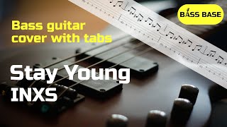 INXS - Stay Young - Bass cover with tabs