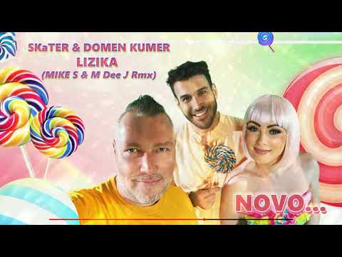 SKaTER & Domen Kumer - Lizika (MIKE S & M Dee J Rmx)