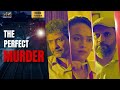 The Perfect Murder Mystery Solved Hindi Short Film Murder Shortfilm Suspense Thriller