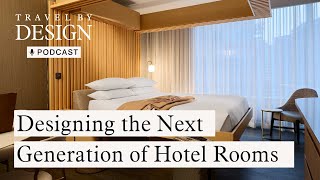 Marriott Bonvoy Designing a New Generation of Hotel Rooms