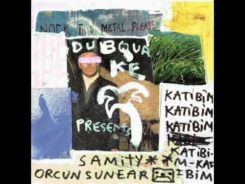 Samity feat. Orçun Sünear - Katibim
