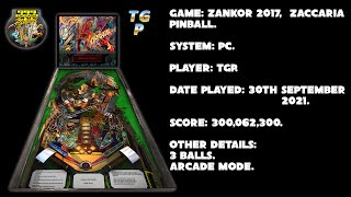 Zankor 2017 - Zaccaria Pinball - Arcade mode, 3 balls - 300,062,300 points.