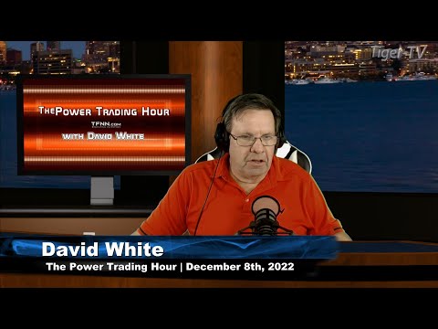 December 8th, Power Trading Hour on TFNN - 2022