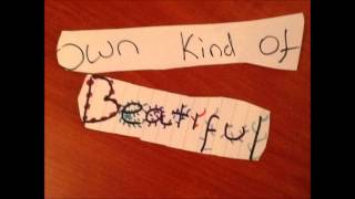 Your Own Kind Of Beautiful - Stooshe