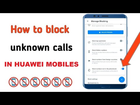 How to Block unknown calls in Huawei phones / Block strange calls in Huawei honor mobile phones