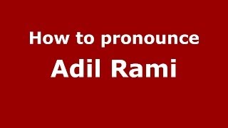 How to pronounce Adil Rami