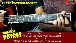 Download lagu Potret - Mungkin (TUTORIAL CHORD GITAR MUDAH) mp3