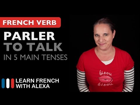 Parler (to talk) in 5 Main French Tenses