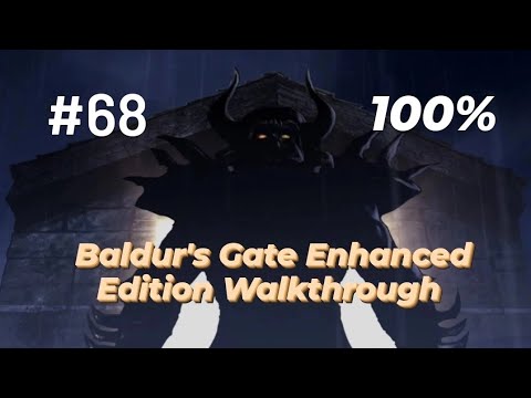Baldur's Gate Enhanced Edition (100%) Walkthrough Part 68