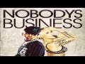 Rihanna Ft. Chris Brown - Nobody's Business ...