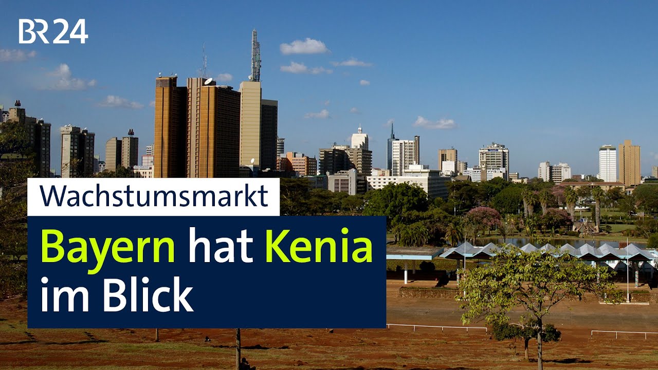 Nairobi: Bayerns Wirtschaftsausschuss vor Ort | BR24