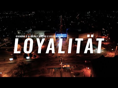 GIANO98 x G-RAIN x JANERO x VELLI x TONY - LOYALITÄT (Prod. by Sonnegei Beatz)