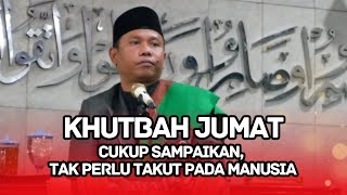Download lagu AHMAD KHOZININUDIN : 'CUKUP SAMPAIKAN, TAK PERLU TAKUT PADA MANUSIA' mp3