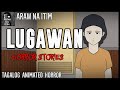 Lugawan Horror Stories | Tagalog Animated Horror Stories | True Horror Stories