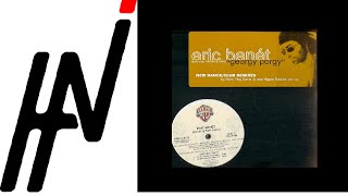 Eric Benét - Georgy Porgy (Hani's Fresh Air Remix)