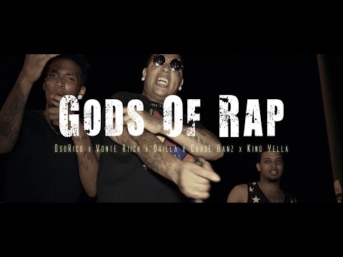 King Yella x OsoRico x Vonte Riich x Chase Banz x Drilla - Gods Of Rap // Shot By @_Tavifresh