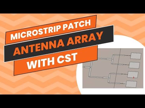 Mastering Patch Array Antenna Design and Beam Steering with CST: Comprehensive Tutorial #STEM