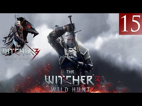 The Witcher 3: Wild Hunt Walkthrough - (PC Ultra Settings) Part 15 - Bloody Baron | CenterStrain01