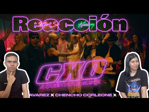 MEXICANOS REACCIONAN II Lenny Tavárez, Chencho Corleone, Piso 21 - CXO (A Quien No Le Gusta)