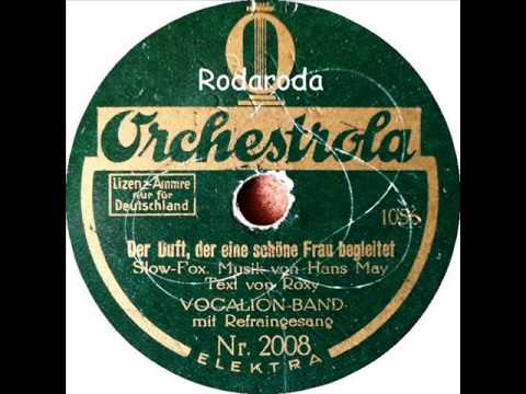 Der Duft, der eine schöne Frau begleitet   Vocalion Band mit Refrain