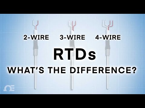 2-Wire, 3-Wire or 4-Wire RTDs - What's The Difference?