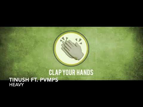 Tinush ft. PVMPS - Heavy