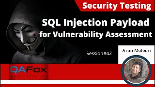 SQL Injection Payload - Vulnerability Assessment (Session 42 - Security Testing)