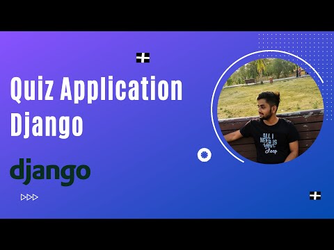 Quiz Application Django | Create  a Complete Quiz Application from scratch | Part -3 thumbnail