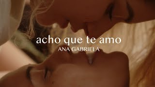 Acho Que Te Amo Lyrics English Translation