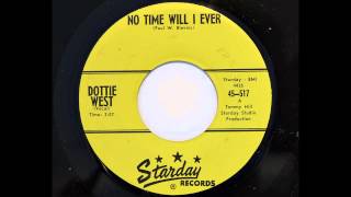 Dottie West - No Time Will I Ever (Starday 517) [1960, her first]