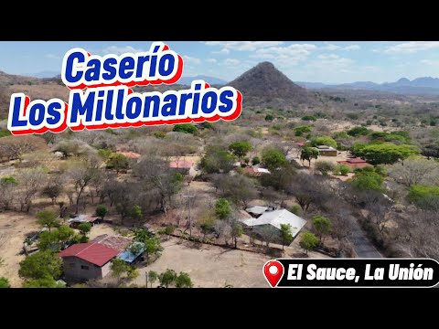 Caserío Los Millonarios El Sauce La Unión 