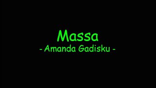 Download lagu Massa - Amanda Gadisku mp3