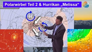 Hurricane Melissa's track. Medium term until mid-November. Polar Vortex Part 2 in December!