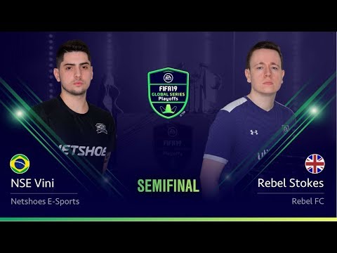 NSE Vini vs Rebel Stokes - Semifinal - FIFA 19 Global Series Xbox Playoffs